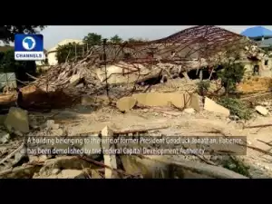 Video: See How Patience Jonathan’s Multimillion Naira Abuja Property Was Demolished
